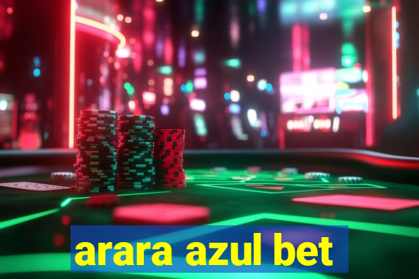 arara azul bet